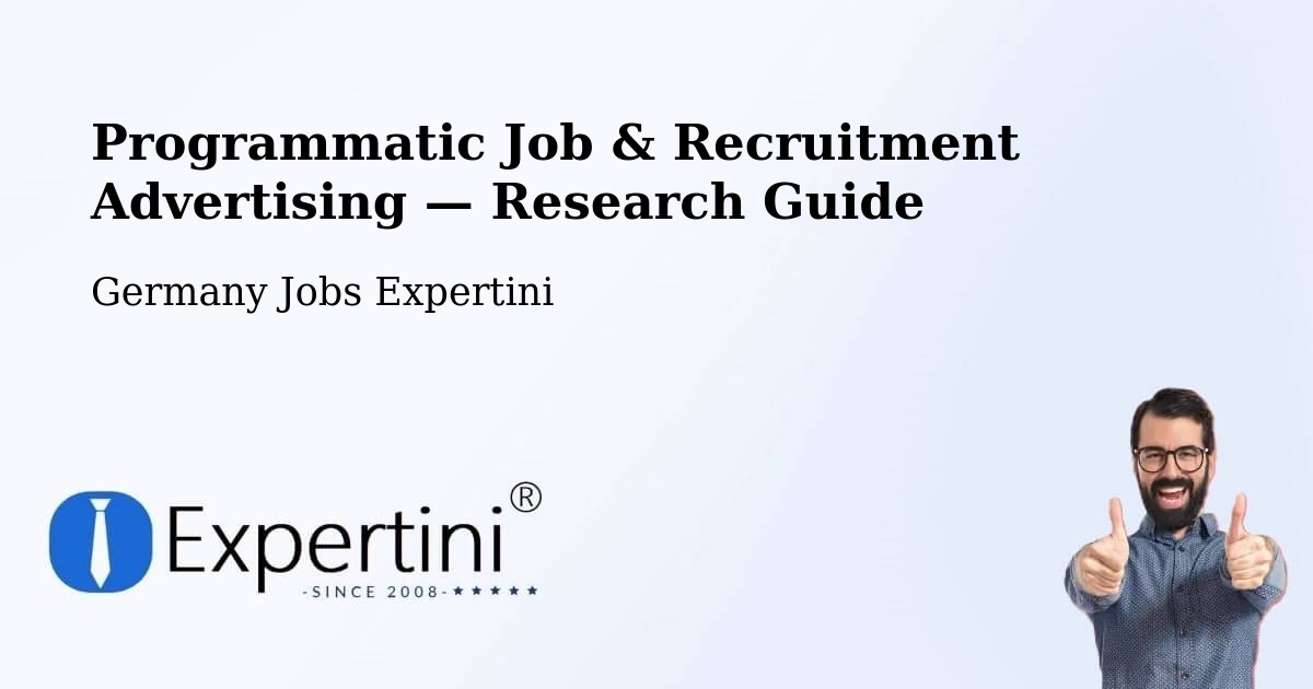 Programmatic Job & Recruitment Advertising — Research Guide – Dattenberg