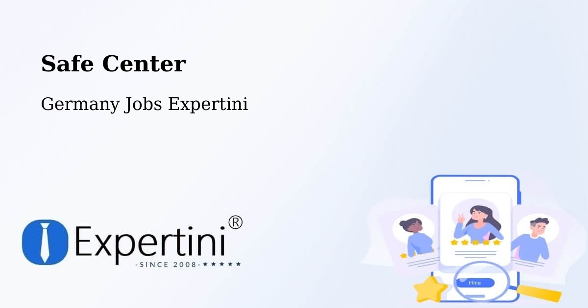 Safety Center – Dattenberg - Germany Jobs Expertini